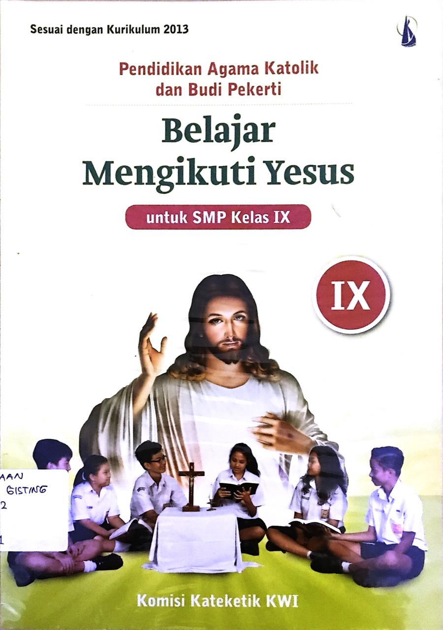 Pendidikan Agama Katolik dan Budi Pekerti Kelas IX