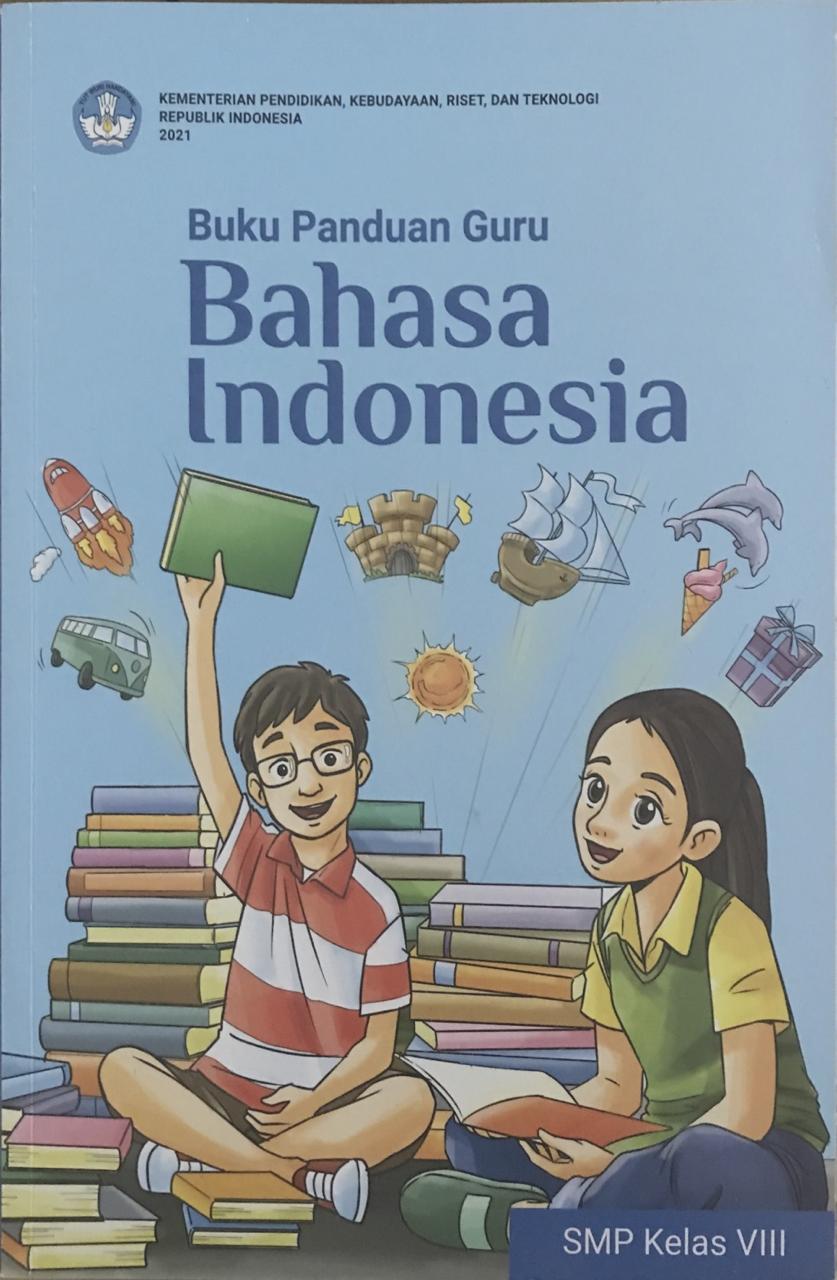 Buku Panduan Guru Bahasa Indonesia kelas VIII