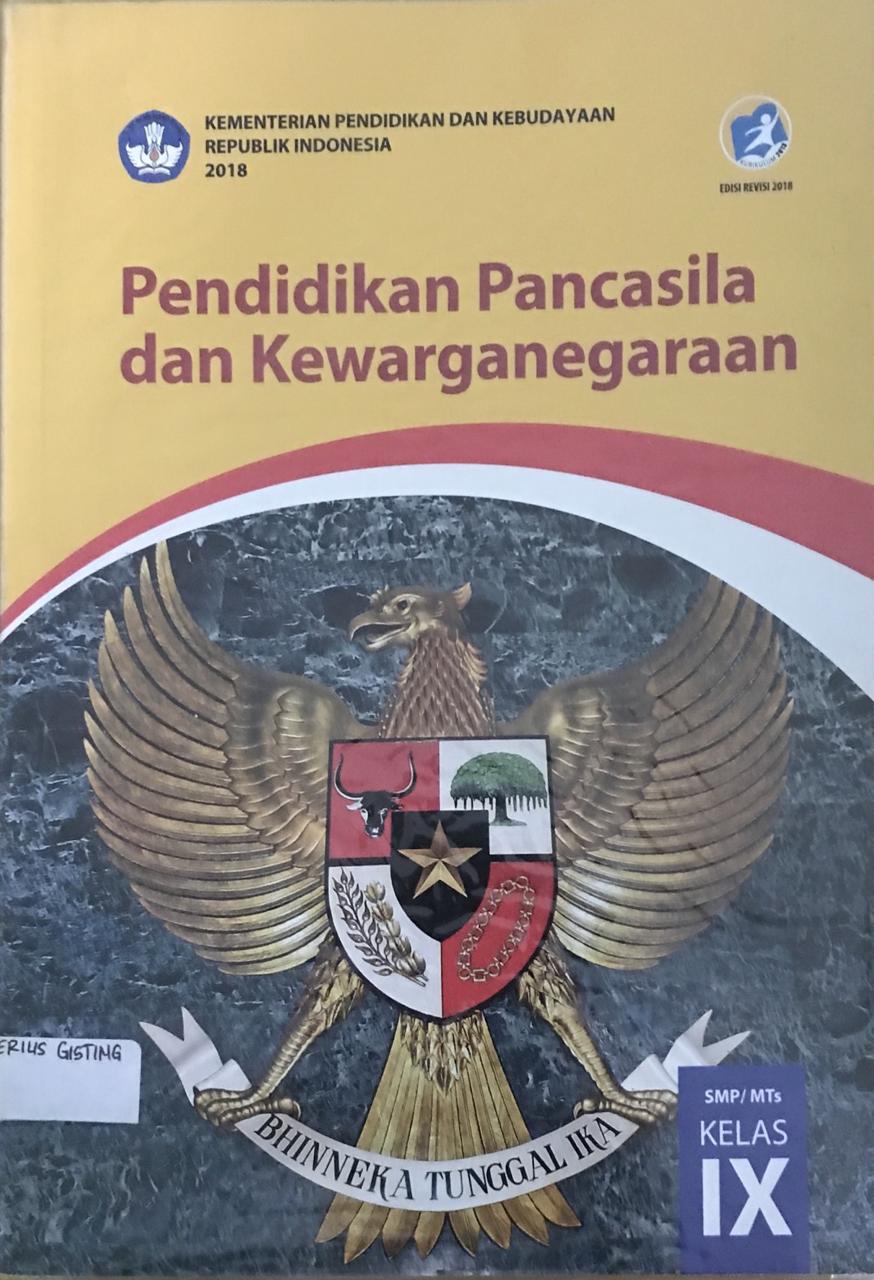 Pendidikan Pancasila dan Kewarganegaraan Kelas IX