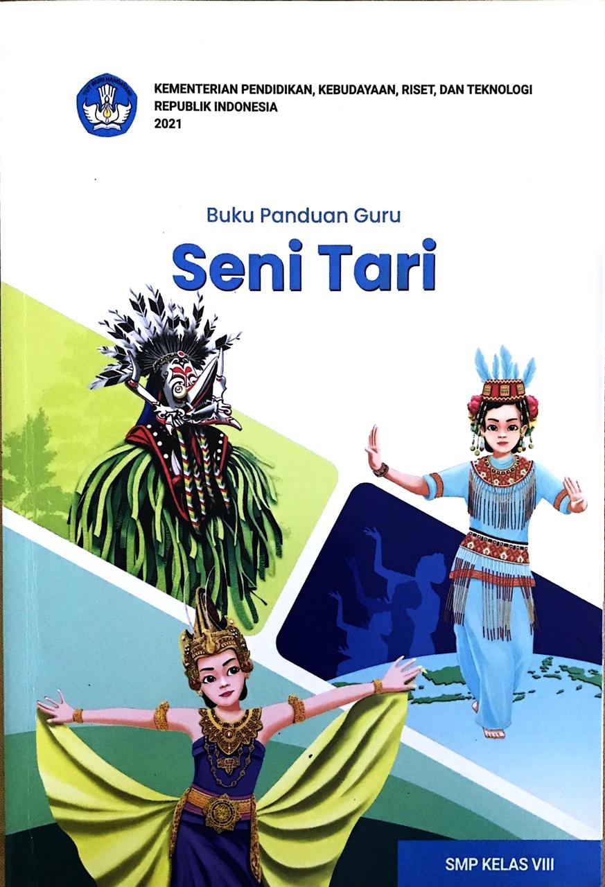 Buku Panduan Guru Seni Tari kelas VIII